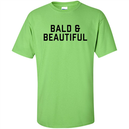 Bald and Beautiful T-shirt Lime