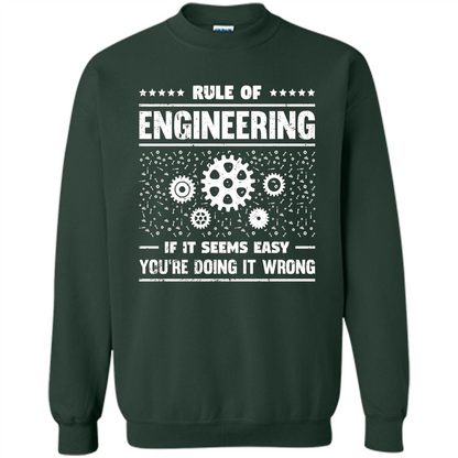 Funny Engineer T-Shirt Rule Of Engineering T-shirt Forest Green