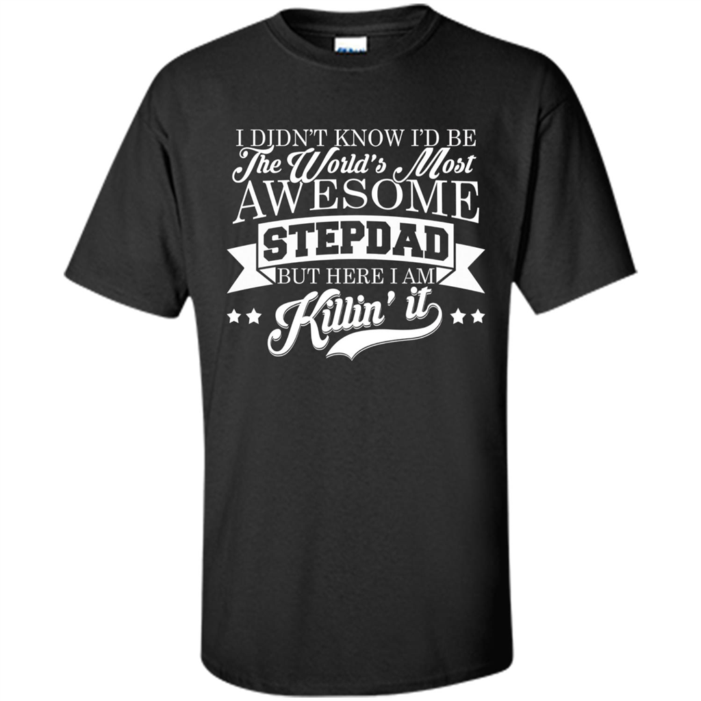 I Didn't Know I'd Be The World's Most Awesome Stepdad T-shirt Purple