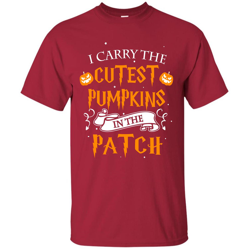 Halloween T-shirt I Carry The Cutest Pumpkins In The Patch T-shirt Cardinal