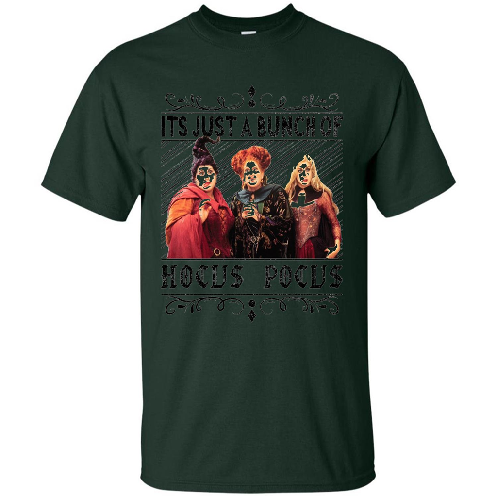It'S Just A Bunch Of Hocus Pocus Halloween T-shirt Forest Green