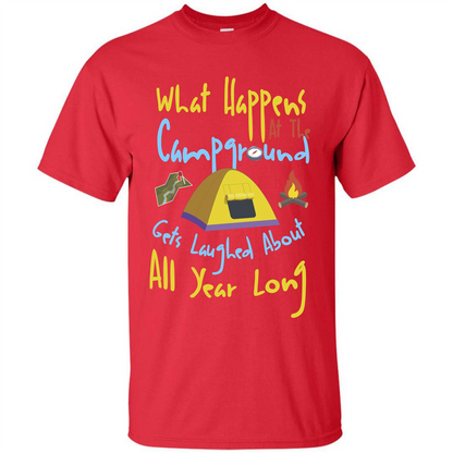 Camping T-shirtWhat Happens At The Campground T-shirt Red