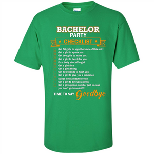 Funny Bachelor Party Checklist T-shirt