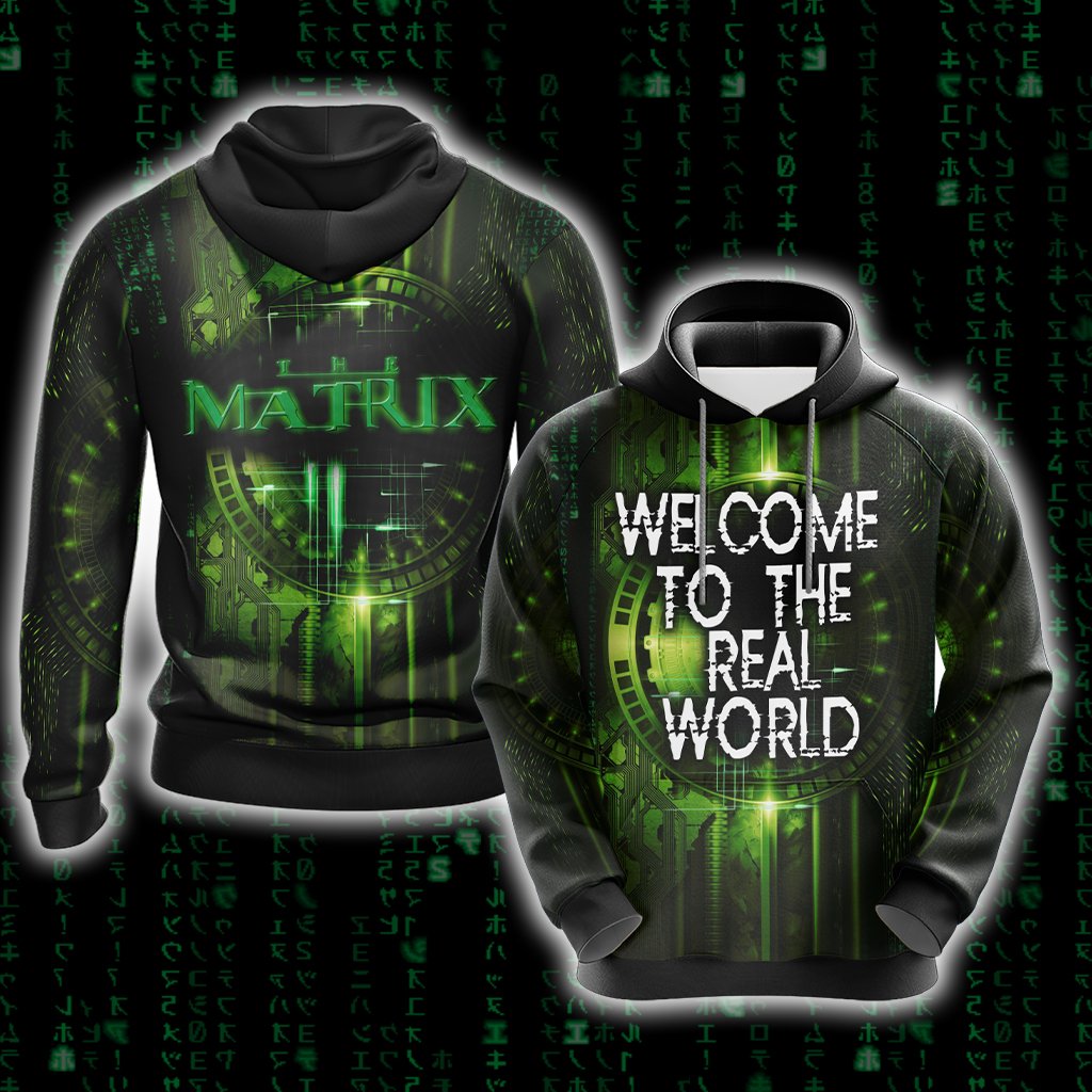 The Matrix Welcome To The Real World Unisex 3D Hoodie