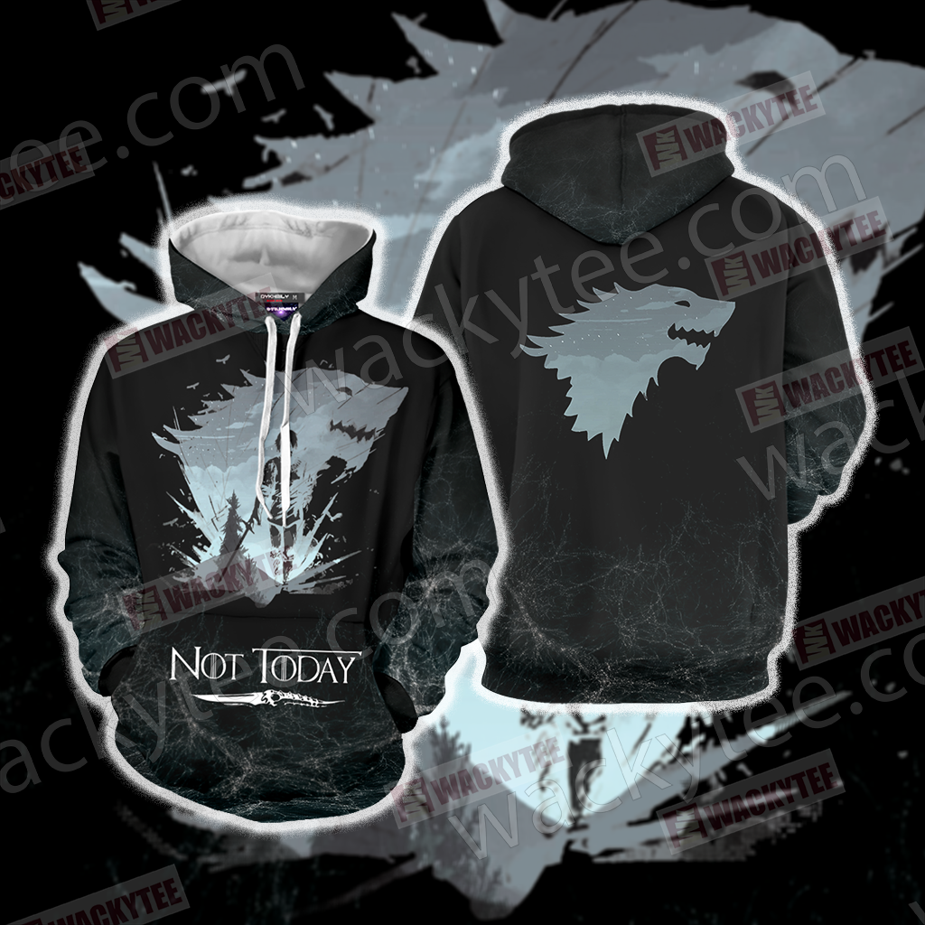 Game Of Thrones Not Today 3D Hoodie