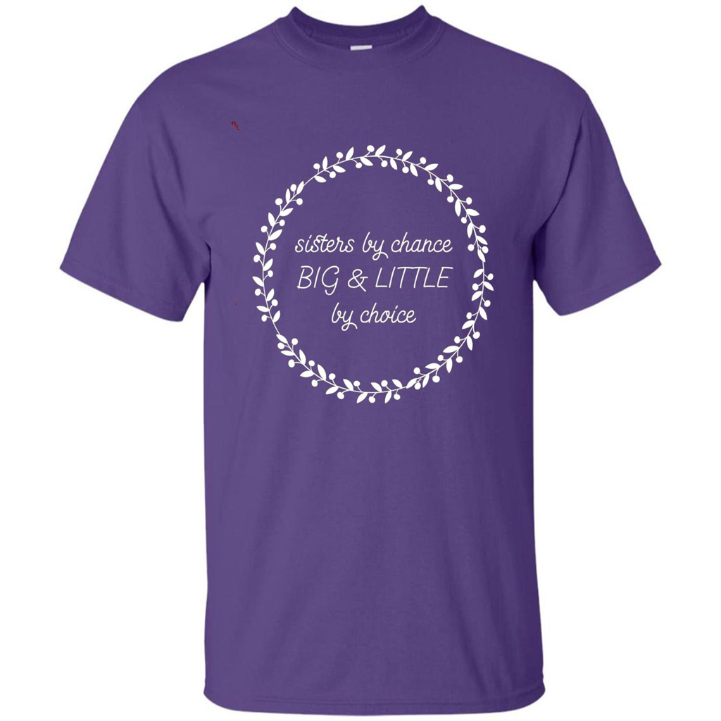 Sisters By Chance Big And Little By Choice T-Shirt Purple