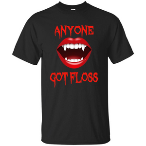 Anyone Got Floss Halloween Vampire T Shirt Scary Dental Fun