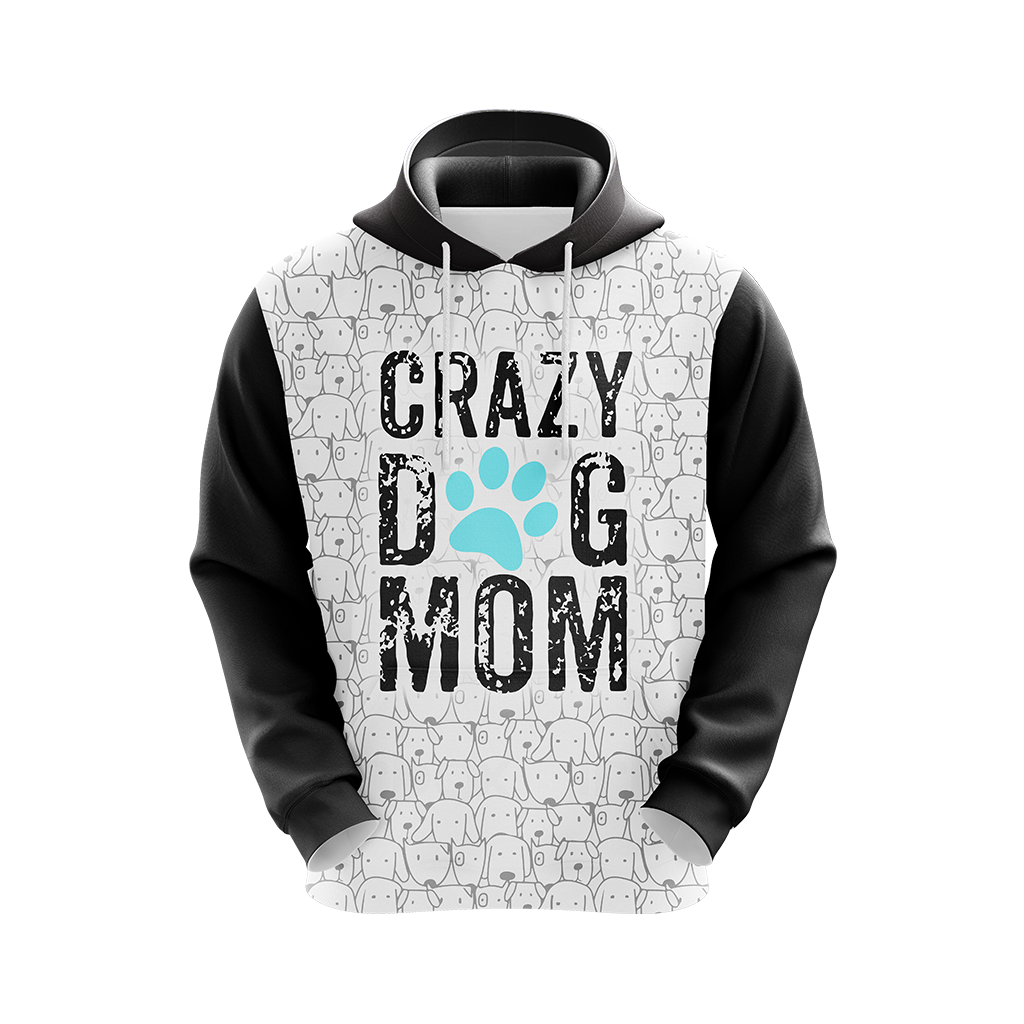 Crazy Dog Mom Mommy Family Unisex 3D Hoodie