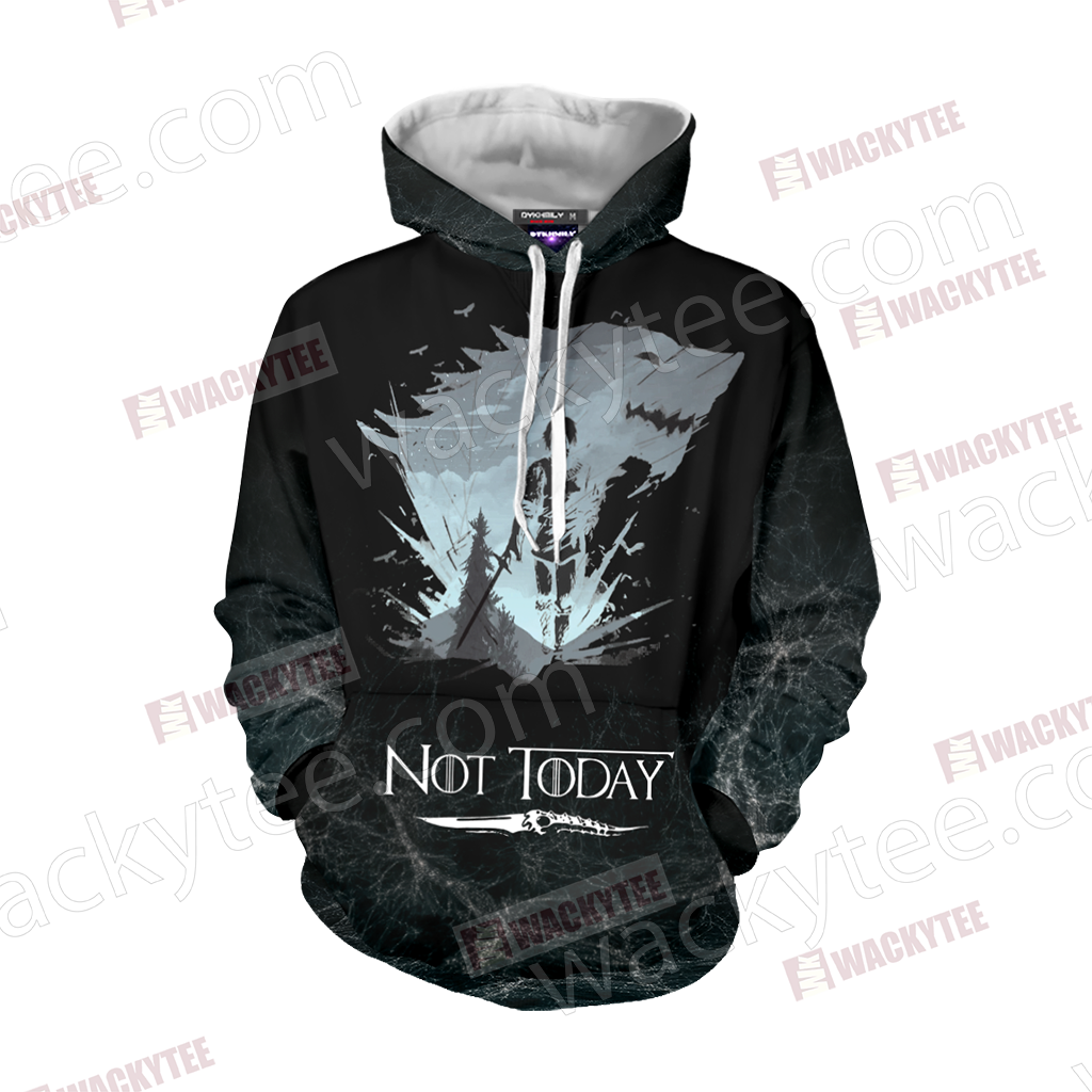 Game Of Thrones Not Today 3D Hoodie