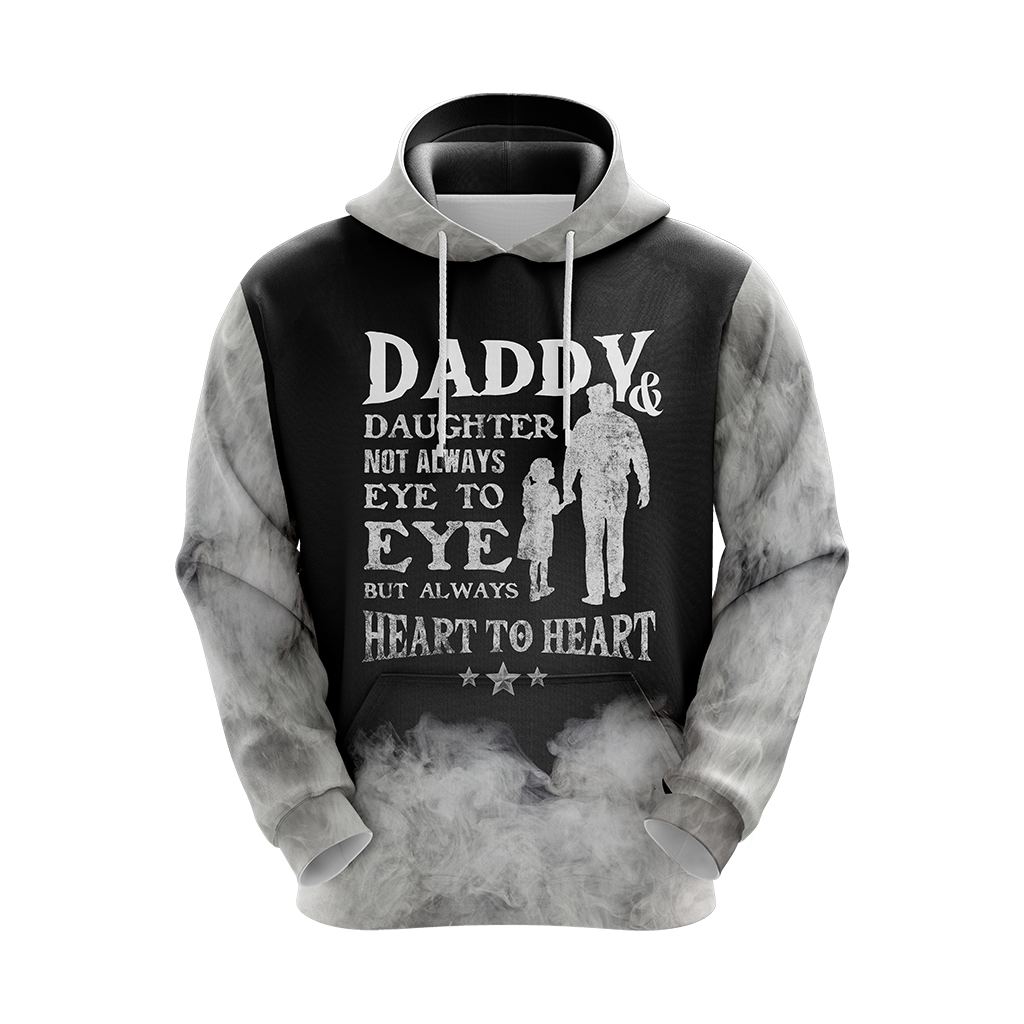 Daddy & Daughter - Not Always Eye To Eye But Always Heart To Heart Unisex 3D Pullover Hoodie