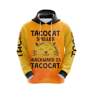 Tacocat Speeled Backward Is Tacocat Unisex 3D Hoodie