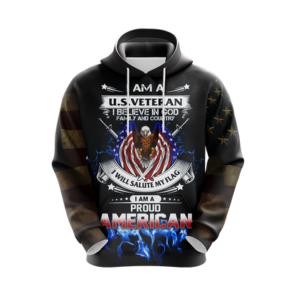 I Am A U.S. Veteran I Believe In God Family And Country Unisex 3D Hoodie