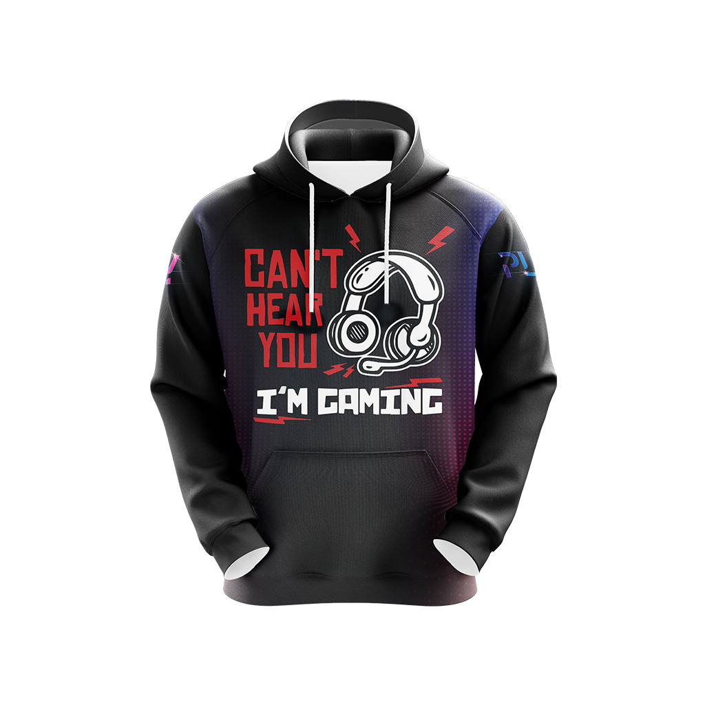 Can't Hear You I'm Gaming Games Lovers Unisex 3D Hoodie