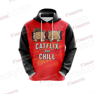Catflix And Chill 3D Hoodie