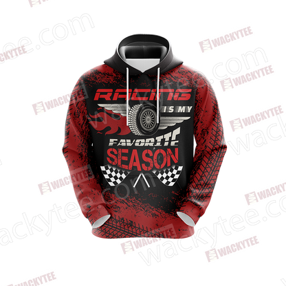 Racing Is My Favorite Season Speed Unisex 3D Hoodie