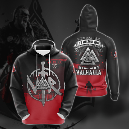 Viking Never Push A Man To Violence Who Has Been Looking For An Excuse To Die in Battle and Go To Valhalla Unisex T-shirt Zip Hoodie Pullover Hoodie Hoodie