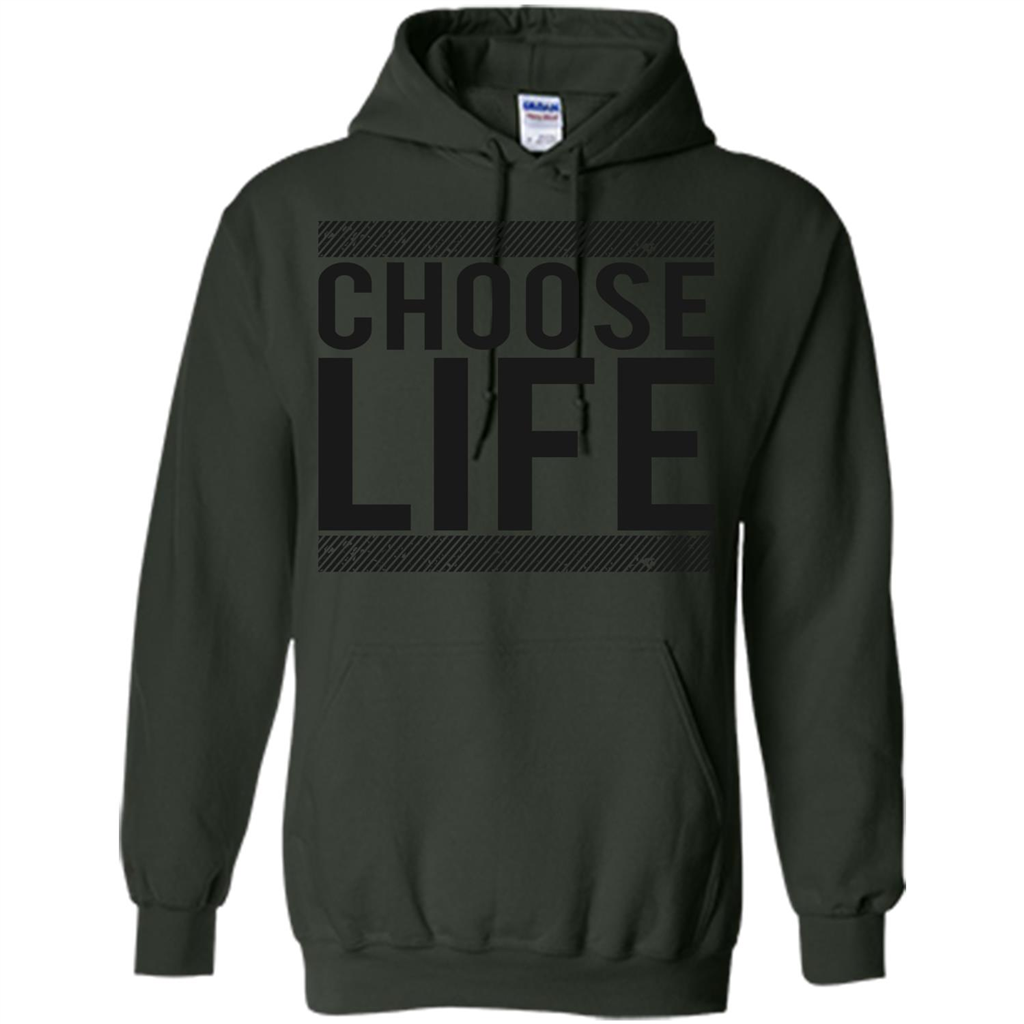 Choose Life T-Shirt Forest Green