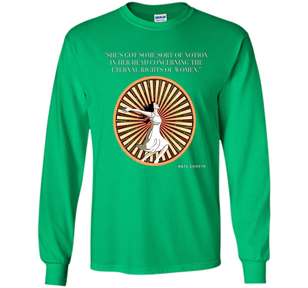Kate Chopin Eternal Rights of Women Literary T-Shirt shirt Irish Green