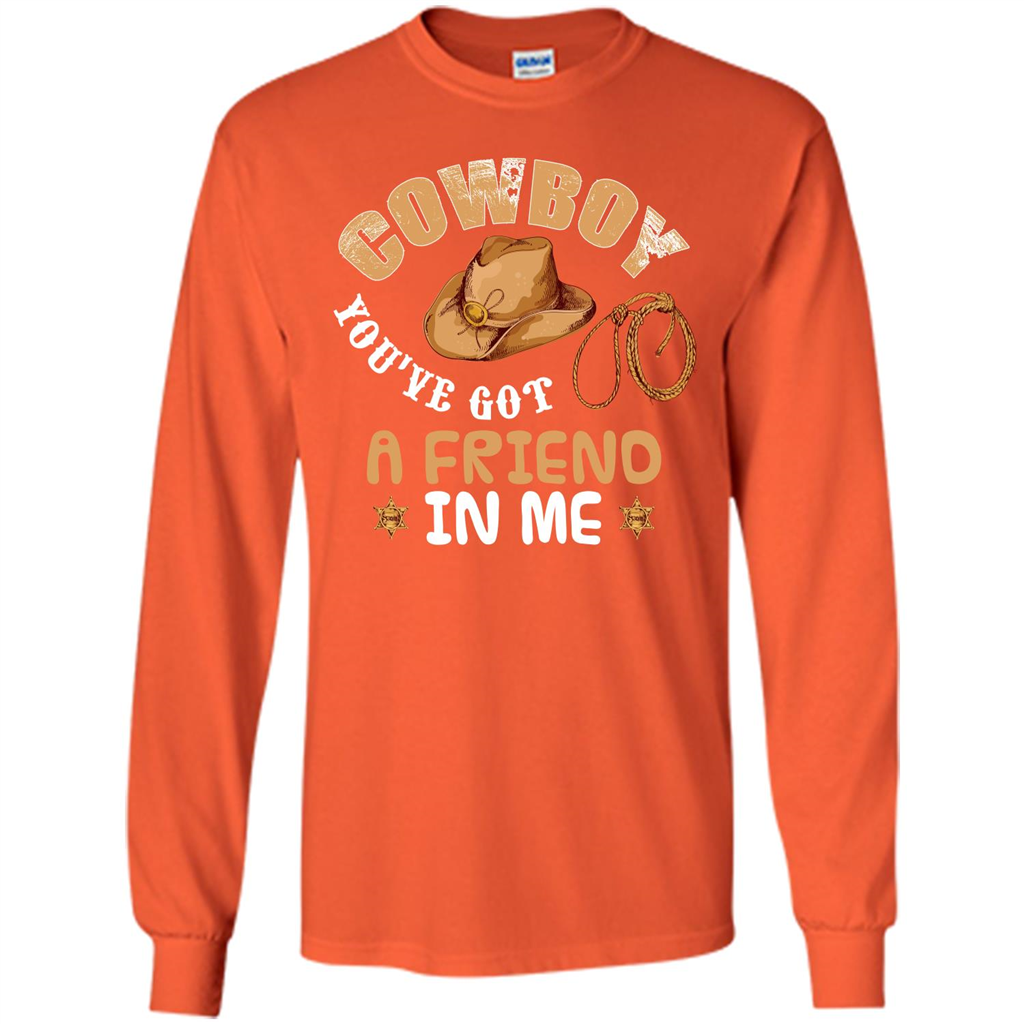 Cowboy You've Got a Friend in Me T-shirt Orange
