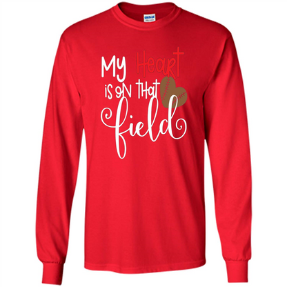 My Heart Is On That Field Football T-shirt Red