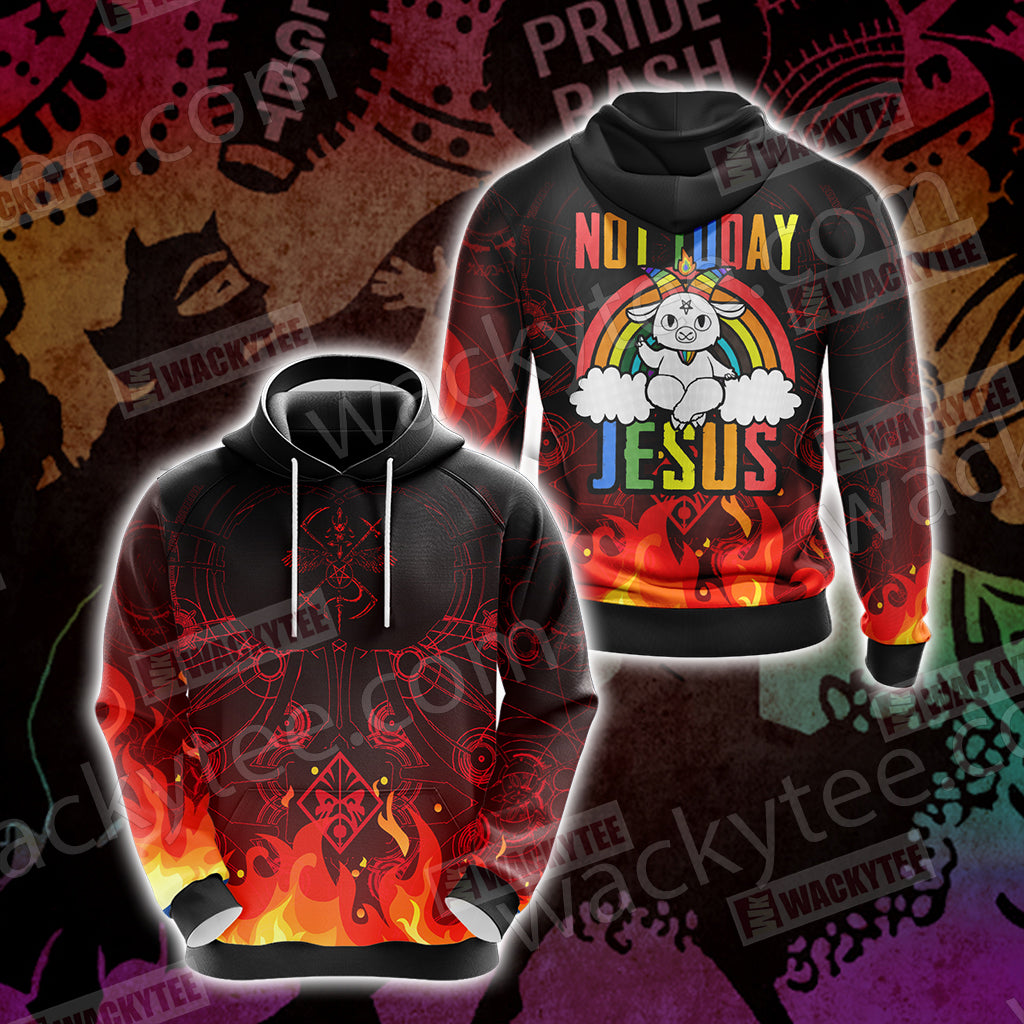 Not Today Jesus Unisex 3D Hoodie