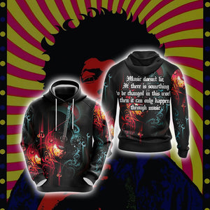 Guitar Music Doesn't Lie If There Is Something Be Changed In This World Then It Can Only Happen Through Music 3D Hoodie