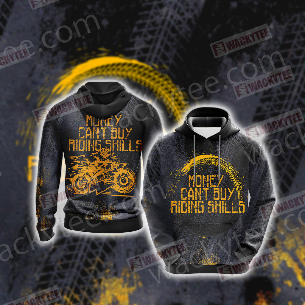 Money can't buy Riding Skills Unisex 3D Hoodie