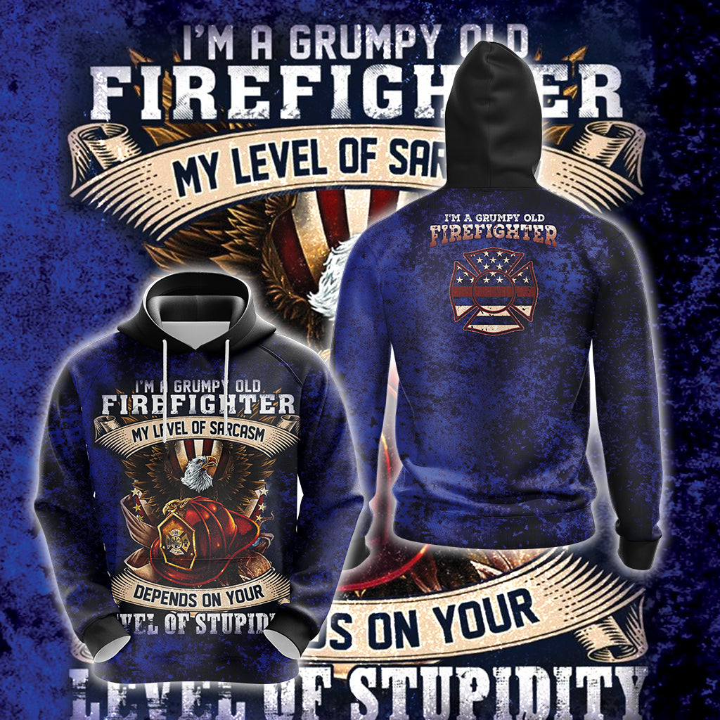 I'm Grumpy Old Firefighter My Level Of Sarcasm Depends On Your Level Of Stupidity Unisex 3D Hoodie