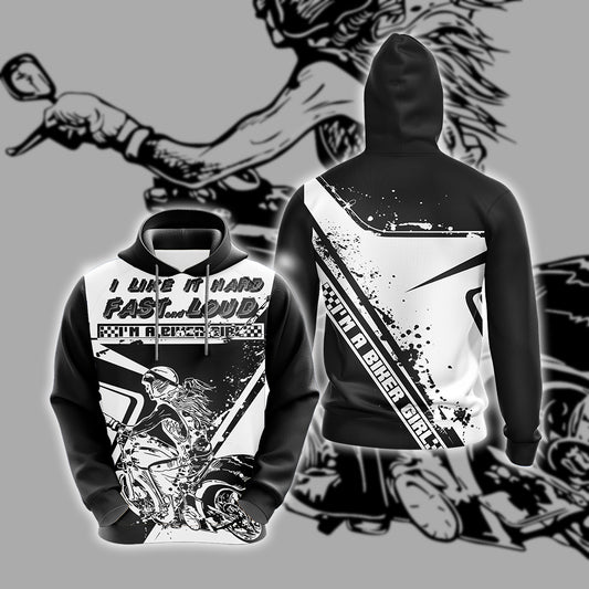 Biker Girl I Like It Hard Fast Loud Unisex 3D Hoodie