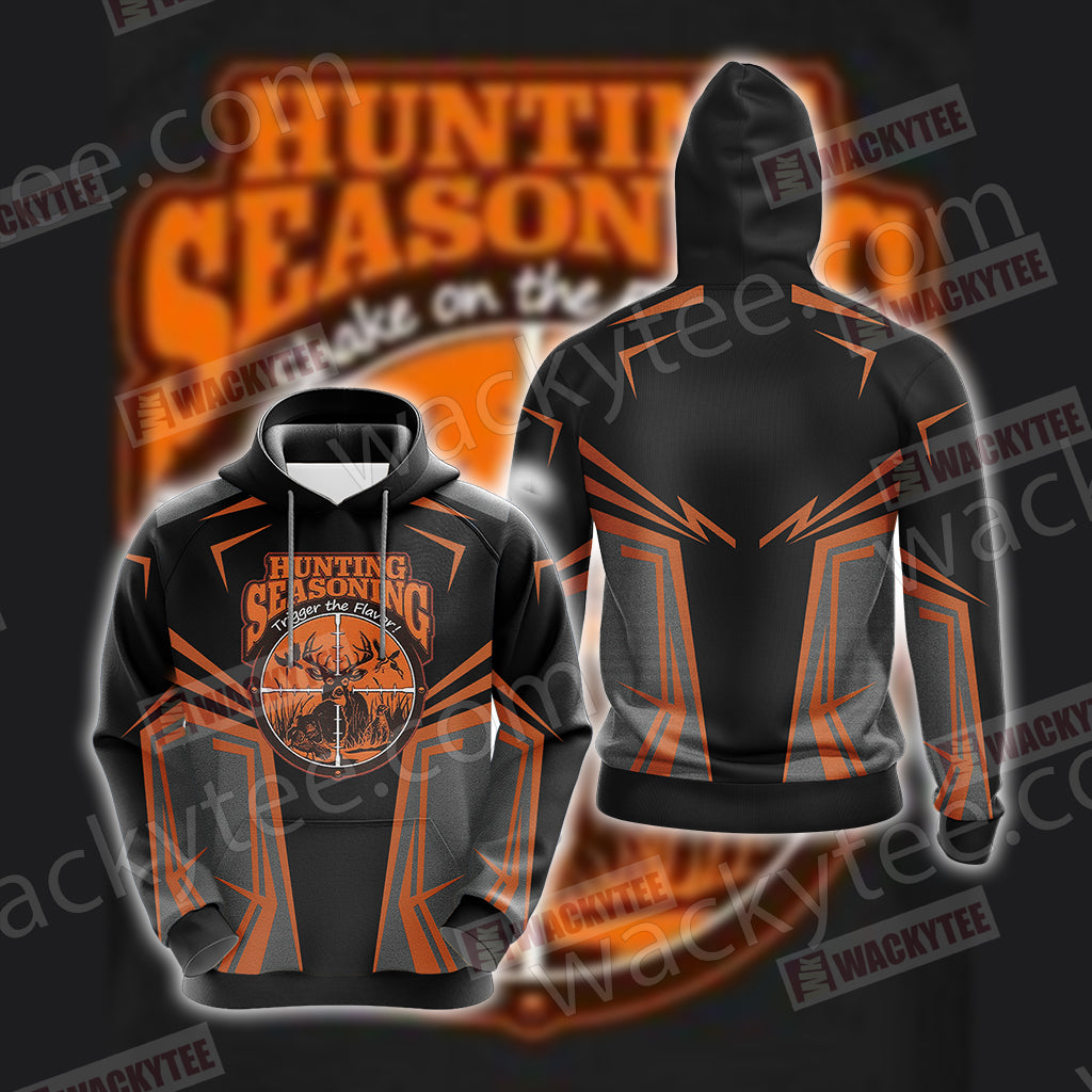 Hunting Seasoning Trigger The FLavor Unisex 3D Hoodie