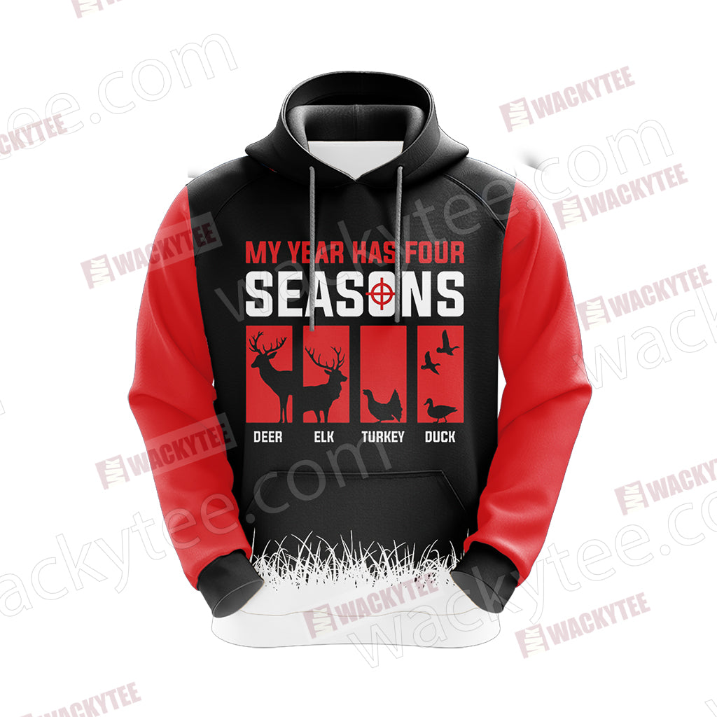 Hunting My Year Has Four Season Unisex 3D Hoodie