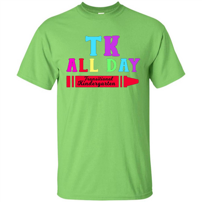 TK All Day Transitional Kindergarten T-shirt Lime