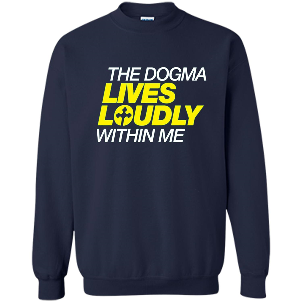 Dogma Lives Loudly Within Me Catholic Conservative T-Shirt Navy