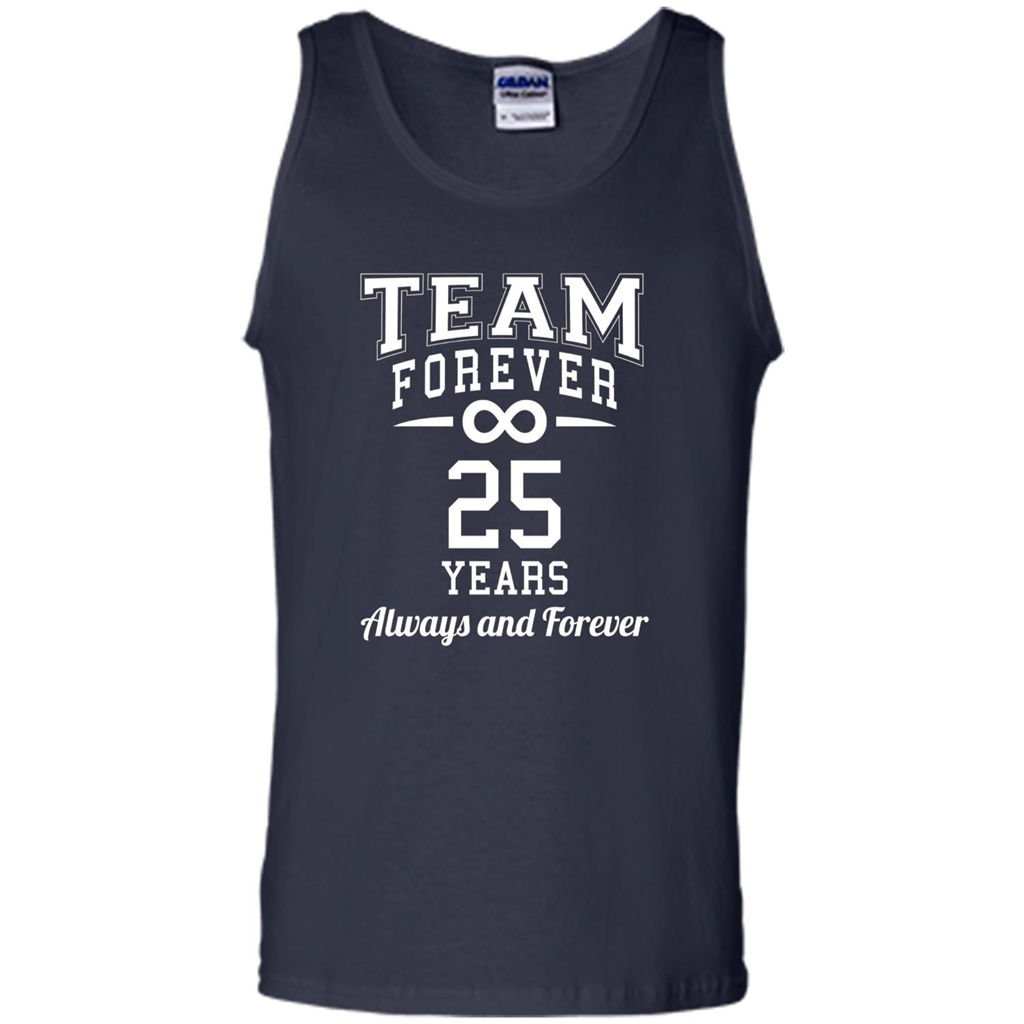 Team Forever 25 Years Always And Forever T-shirt Navy
