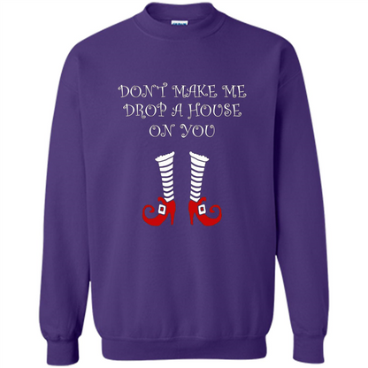 Funny Halloween T-shirt Don't Make Me Drop A House On You Purple