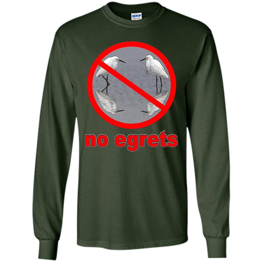 No Egrets T-shirt Forest Green