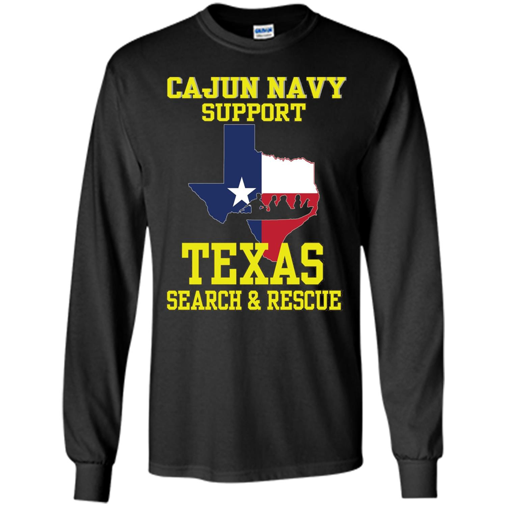 Cajun Navy Support Texas Search And Rescue T-shirt