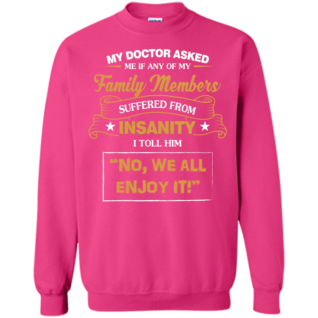 Family T-shirt We All Enjoy It Heliconia