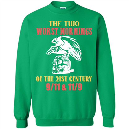 The Two Worst Mornings Of The 21st Century 9-11 and 11-9 T-shirt Irish Green