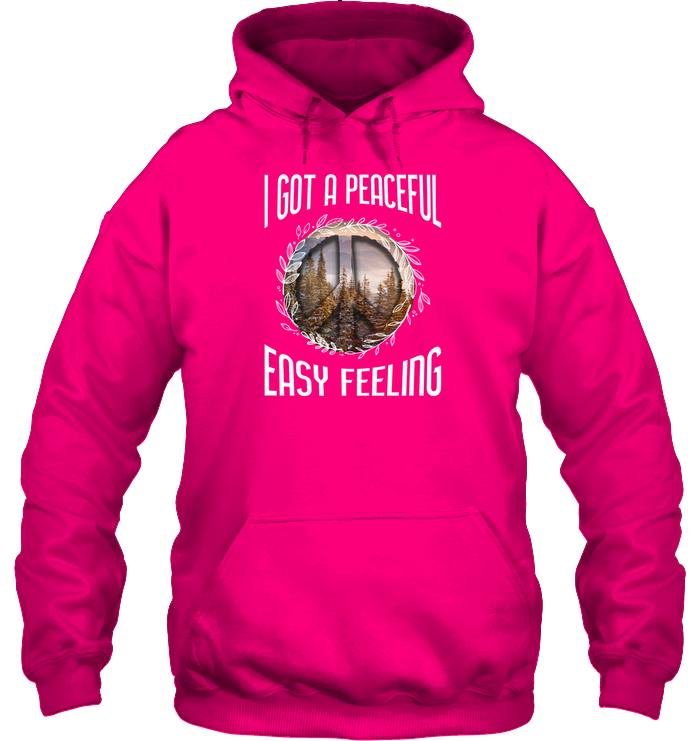 I Got A Peaceful Easy Feeling Shirt Unisex Heavyweight Pullover Hoodie Heliconia