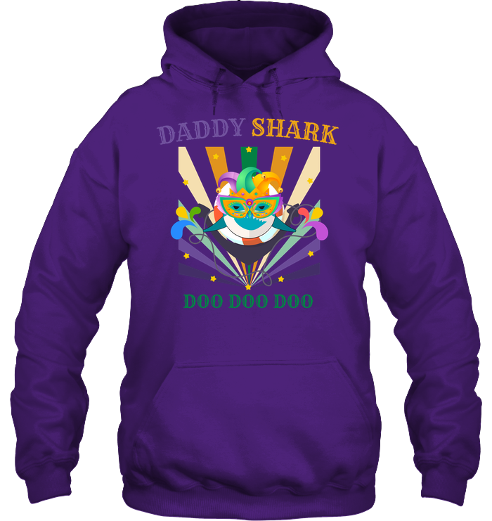 Daddy Shark Doo Doo Doo Happy Mardi Gars Family Shirt Unisex Heavyweight Pullover Hoodie Purple