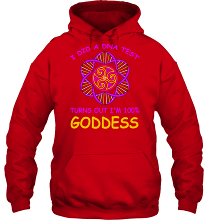 I Did A Dna Test Turns Out I'm 100% Goddess Shirt Unisex Heavyweight Pullover Hoodie Red