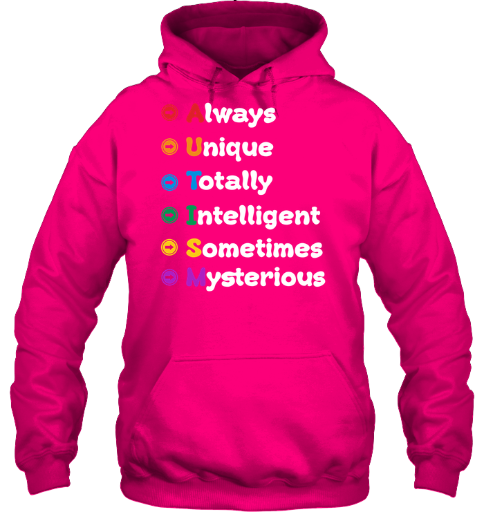 Always Unique Totally Intelligent Sometimes Mysterious Autism Awareness Shirt Unisex Heavyweight Pullover Hoodie Heliconia