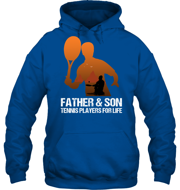 Father And Son Tennis Players For Life Family Shirt Unisex Heavyweight Pullover Hoodie Royal