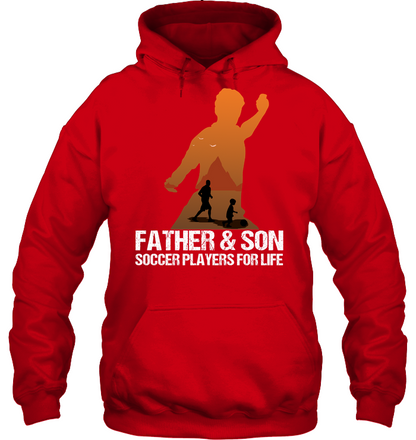 Father And Son Soccer Players For Life Family Shirt Unisex Heavyweight Pullover Hoodie Red