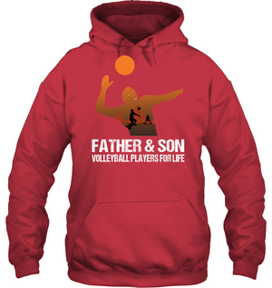 Father And Son Volleyball Players For Life Family ShirtUnisex Heavyweight Pullover Hoodie