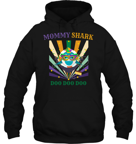 Mommy Shark Doo Doo Doo Happy Mardi Gars Family Shirt Unisex Heavyweight Pullover Hoodie Black