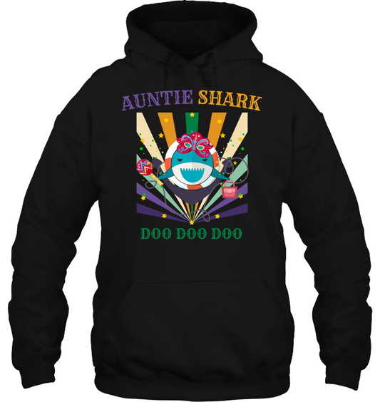 Auntie Shark Doo Doo Doo Happy Mardi Gars Family Shirt Unisex Heavyweight Pullover Hoodie Black