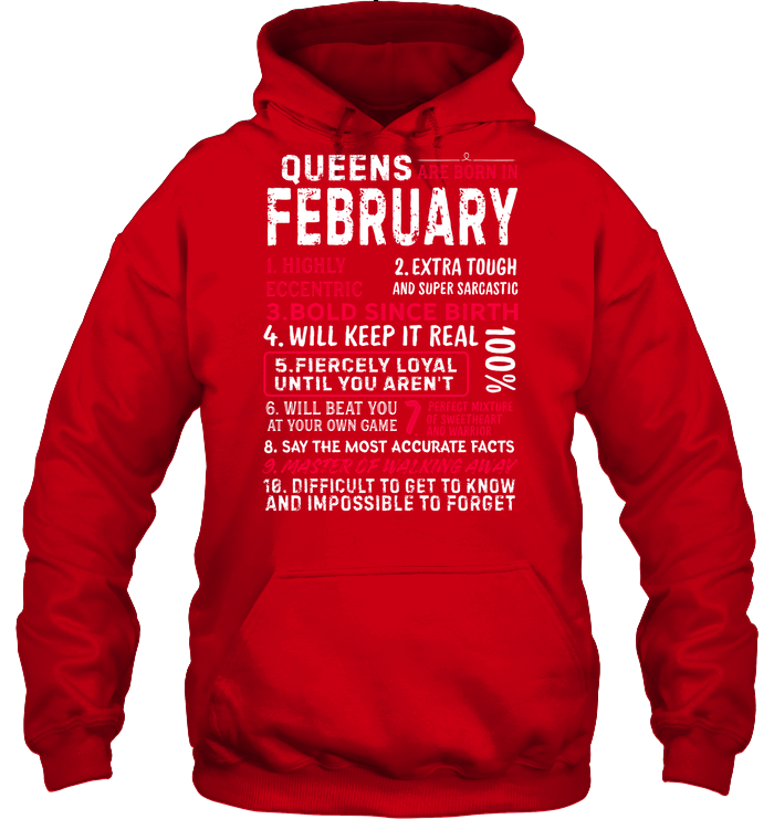 Queens Are Born In February Highly Eccentric Extra Tough An Super Sarcastic Shirt Unisex Heavyweight Pullover Hoodie Red
