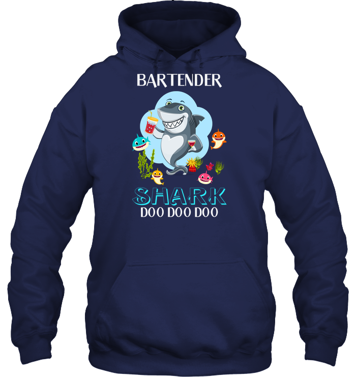 Bartender Shark Doo Doo Doo Shirt Unisex Heavyweight Pullover Hoodie Navy